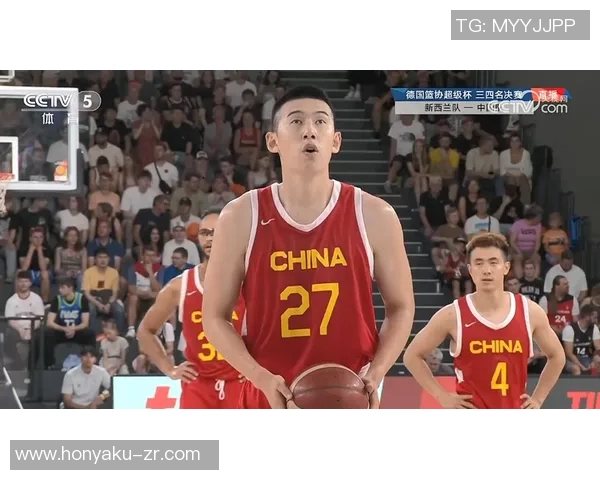 中国男篮与德国队精彩对决全场录像回放分析与精彩瞬间回顾